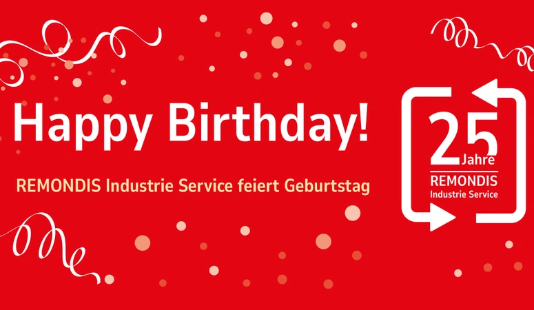 25 Jahre REMONDIS Industrie Service